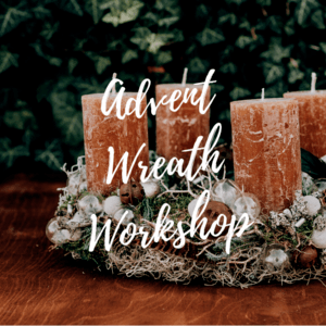 Advent Wreath Workshop